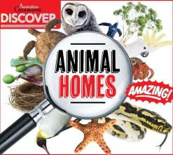 Kids Australian Geographic Science|Animals & Nature-Discover: Animals Homes