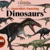 Kids Australian Geographic Animals & Nature|Age 8+-Australia's Amazing Dinosaurs