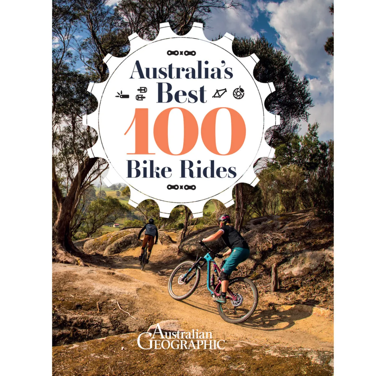 Australian Geographic Travel-Australia's Best 100 Bike Rides