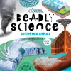 Kids Australian Geographic Science|Age 8+-Deadly Science - Wild Weather - Book 2