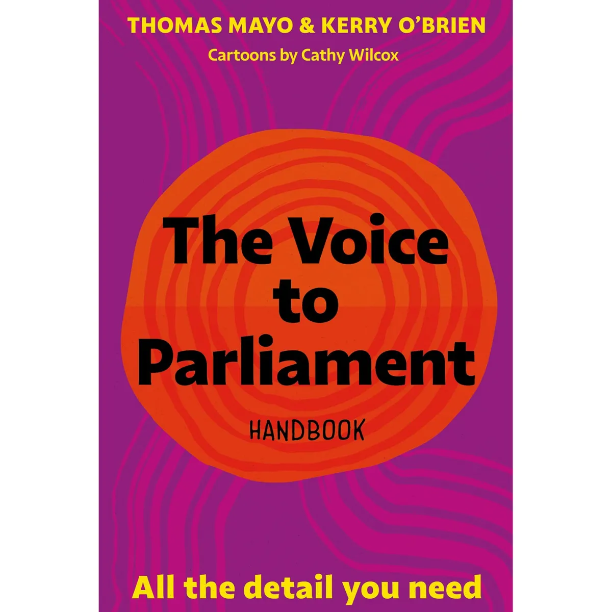 Australian Geographic Society & Culture-The Voice to Parliament Handbook by Thomas Mayo